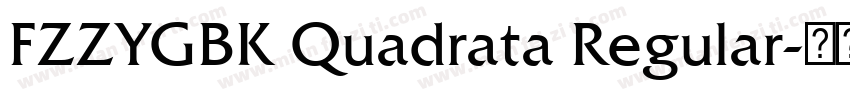 FZZYGBK Quadrata Regular字体转换